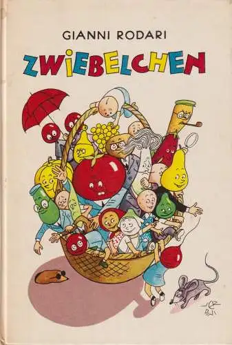 Buch: Zwiebelchen, Rodari, Gianni. 1972, Der Kinderbuchverlag, gebraucht, gut