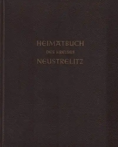 Buch: Heimatbuch des Kreises Neustrelitz, Kasten, Erwin u.a. (Hrsg.), sehr gut