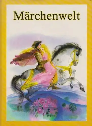 Buch: Märchenwelt, Kovarik, Vladimir. Von Märchen zu Märchen, 1983, Artia Verlag