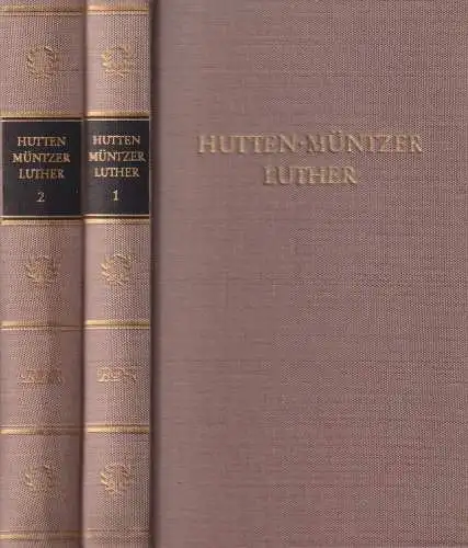 Buch: Werke in zwei Bänden, Hutten / Müntzer / Luther, 1970, 2 Bände