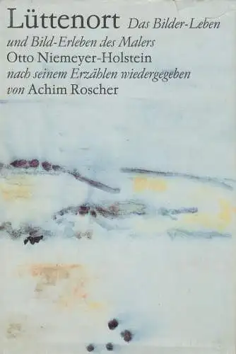 Buch: Lüttenort. Roscher, Achim. 1989, Verlag der Nation, gebraucht, gut