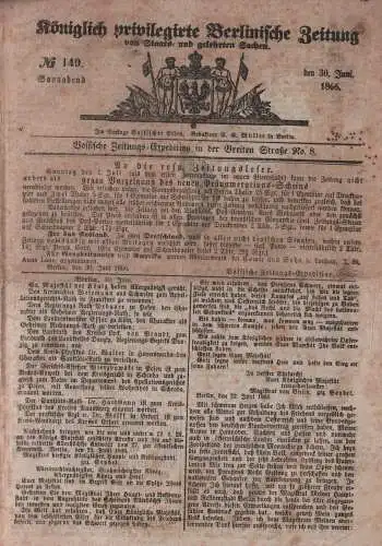 Königlich priviligirte Berlinische Zeitung. 1866 No. 149, 151-160, 162, 220-222