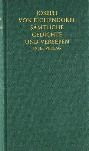 Buch: Sämtliche Gedichte und Versepen, Eichendorff, Joseph von, 2007, Insel