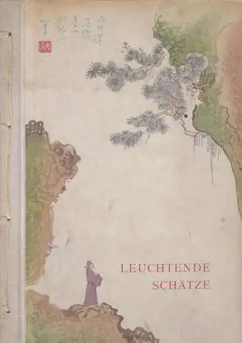 Buch: Leuchtende Schätze, Wedding, Alex. 1957, Alfred Holz Verlag