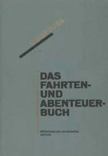 Buch: Das Fahrten- und Abenteuerbuch, Ross, Colin. 1928, gebraucht, gut