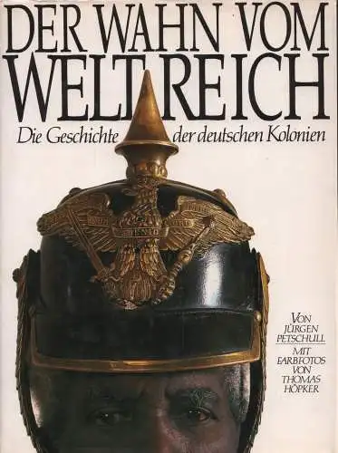 Buch: Wahn vom Weltreich, Petschull, Jürgen, 1986, Gruner u. Jahr, gut