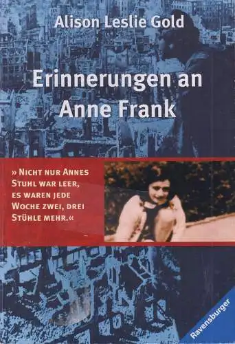Buch: Erinnerungen an Anne Frank, Gold, 1998, Ravensburger, gebraucht, sehr gut