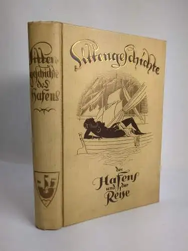 Buch: Sittengeschichte des Hafens und der Reise, Verlag für Kulturforschung