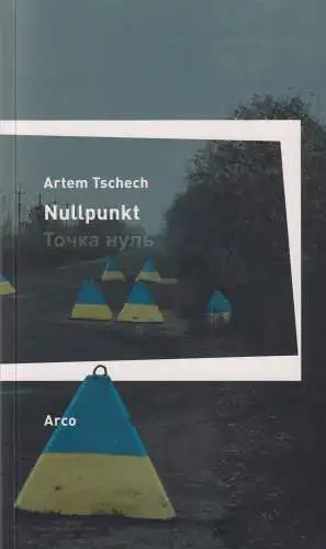 Buch: Nullpunkt, Tschech, Artem, 2022, Arco, gebraucht, sehr gut