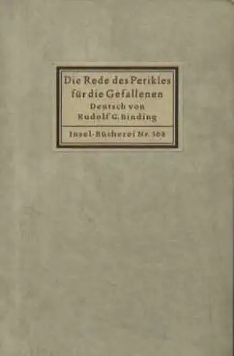 Insel-Bücherei 368, Die Rede des Perikles für die Gefallenen, Binding, Rudolf G