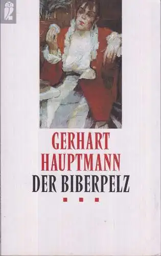 Buch: Der Biberpelz, Hauptmann, Gerhart, 1997, Ullstein, gebraucht, gut