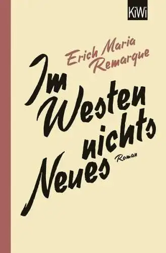 Buch: Im Westen nichts Neues, Remarque, Erich Maria, 2022, Kiepenheuer & Witsch