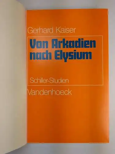 Buch: Von Arkadien nach Elysium, Gerhard Kaiser, 1978, Vandenhoeck & Ruprecht