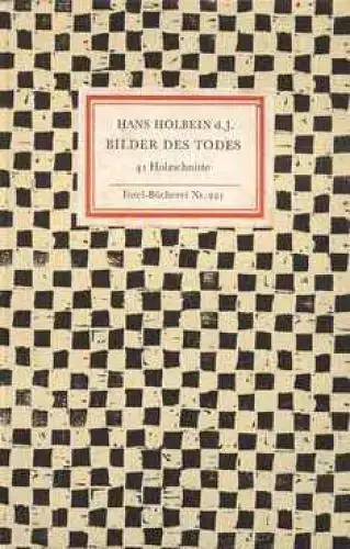 Insel-Bücherei 221, Bilder des Todes, Holbein d.J, Hans. 1977, Insel-Verlag
