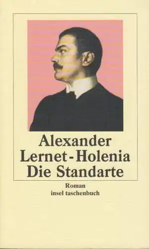 Buch: Die Standarte, Lernet-Holenia, Alexander. 2002, Insel Verlag, Roman