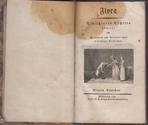 Buch: Flora - Viertes Bändchen, anonym, 1793, Cotta, Teutschlands Töchtern , gut