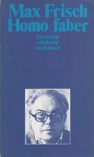 Buch: Homo Faber, Frisch, Max. Suhrkamp taschenbuch, 1991, Suhrkamp Verlag