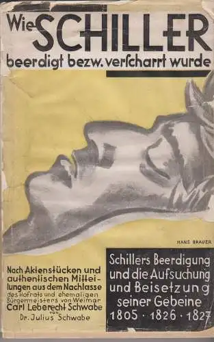 Buch: Schillers Beerdigung ..., Schwabe, Julius, o. J., Kummer's Verlag, gut