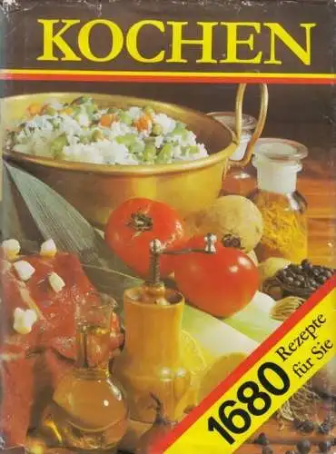 Buch: Kochen, Florstedt, Renate. 1982, Verlag für die Frau, gebraucht, gut