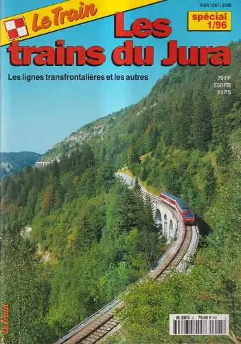 3 Hefte Le train: Special 1/96, Special 2/1999, Special 3/2004