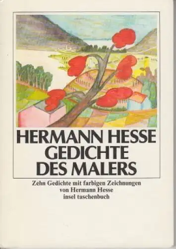 Buch: Gedichte des Malers, Hesse, Hermann. Insel taschenbuch, 1988, Insel Verlag