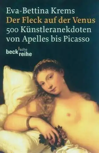 Buch: Der Fleck auf der Venus, Krems, Eva-Bettina, 2005, Beck'sche Reihe, gut