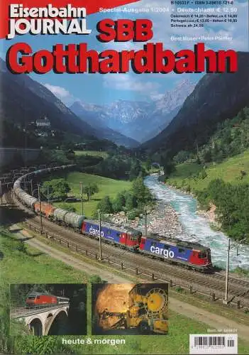Eisenbahn Journal Special-Ausgabe 1/2004 - SBB Gotthardbahn, Beat Moser, 2004