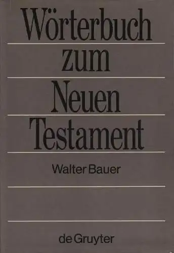 Buch: Griechisch-Deutsches Wörterbuch, Bauer, Walter, 1971, de Gruyter