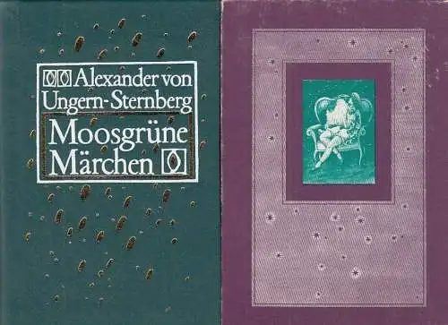 Buch: Moosgrüne Märchen, Ungern-Sternberg, Alexander von. 1989, gebraucht, gut