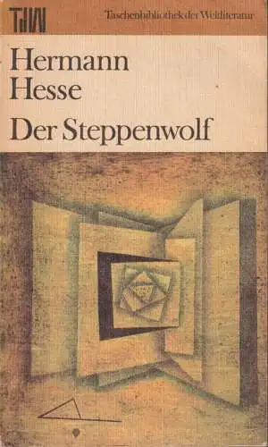 Buch: Der Steppenwolf. Hesse, Hermann, TdW, 1980, Aufbau, gebraucht, akzeptabel