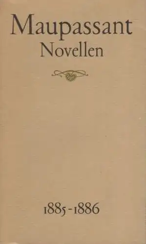 Buch: Novellen 1885-1886, Maupassant, Guy de. Gesammelte Novellen, 1988, Aufbau