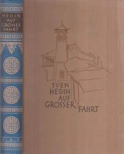 Buch: Auf großer Fahrt. Hedin, Sven, 1934, F. A. Brockhaus Verlag