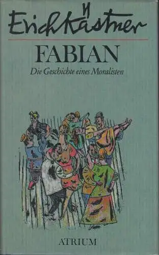 Buch: Fabian, Kästner, Erich. 1997, Atrium Verlag, gebraucht, gut