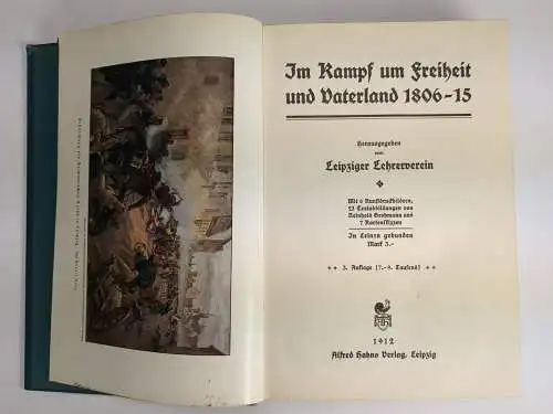 Buch: Im Kampf um Freiheit und Vaterland 1806-15, Verlag Alfred Hahn, 1912