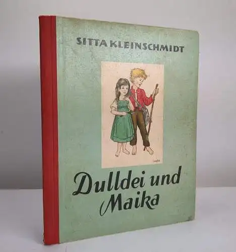 Buch: Dulldei und Maika, Sitta Kleinschmidt, 1951, Verlag für Jugend und Volk