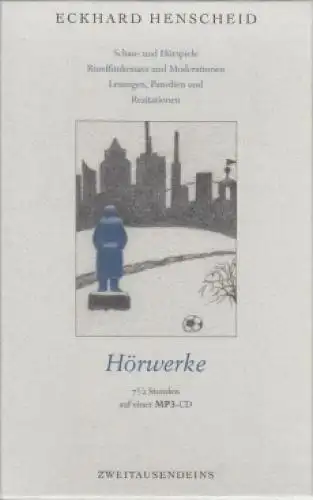 Hörwerke, Henscheid, Eckhard. 2008, Verlag Zweitausendeins, gebraucht, gut