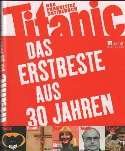 Buch: Titanic. Das endgültige Satirebuch. 2009, Rowohlt, gebraucht, sehr gut