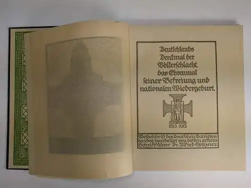 Buch mit Festkarte: Deutschlands Denkmal der Völkerschlacht, A. Spitzner, 1913