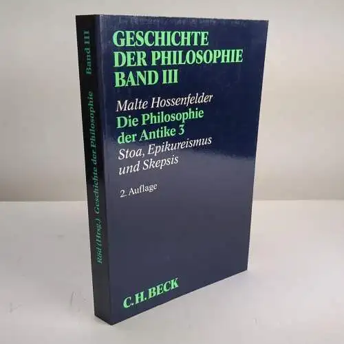 Geschichte der Philosophie III: Die Philosophie der Antike 3, Stoa, Epikureismus