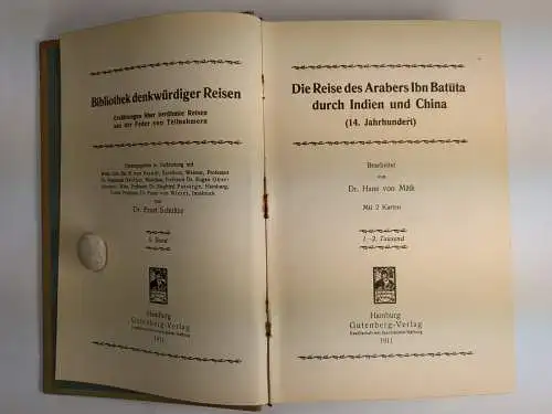 Buch: Die Reise des Arabers Ibn Batuta durch Indien und China, Hans v Mzik, 1911