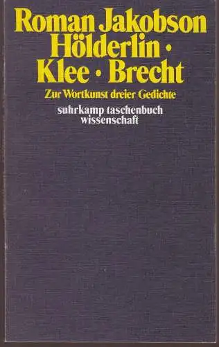 Buch: Hölderlin, Klee, Brecht, Jakobson, Roman, 1976, Suhrkamp, gebraucht, gut