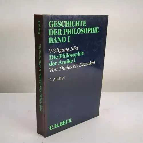 Geschichte der Philosophie I: Die Philosophie der Antike 1, Von Thales bis ...