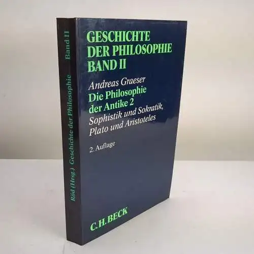 Geschichte der Philosophie II: Die Philosophie der Antike 2, Sophistik und ...