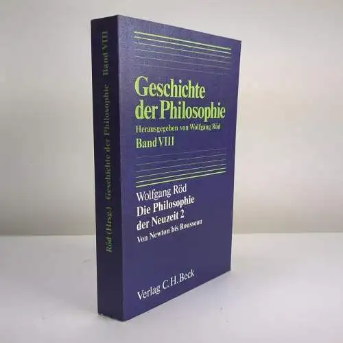 Geschichte der Philosophie VIII: Die Philosophie der Neuzeit 2, Von Newton bis..