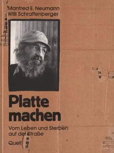 Buch: Platte machen, Neumann, Manfred E., 1992, Leben und Sterben auf der Straße