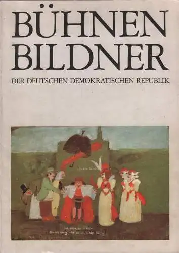 Buch: Bühnenbildner der DDR, Dieckmann Friedrich (Hrsg.), 1978, OISTT, gut