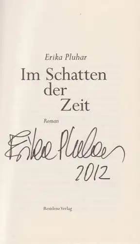 Buch: Im Schatten der Zeit, Pluhar, Erika, 2012, Residenz Verlag, Roman