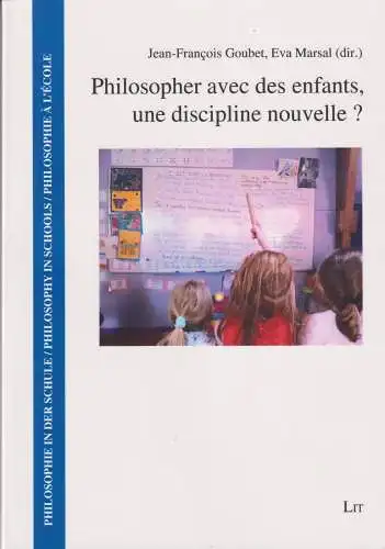 Buch: Philosopher avec des enfants, une discipline nouvelle? Goubet, 2015, LIT