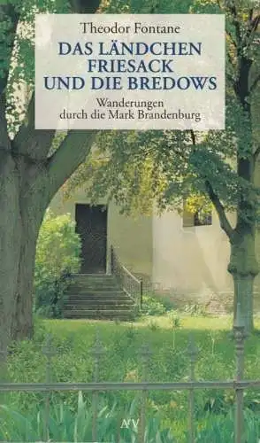 Buch: Das Ländchen Friesack und die Bredows. Fontane, 1998, Aufbau