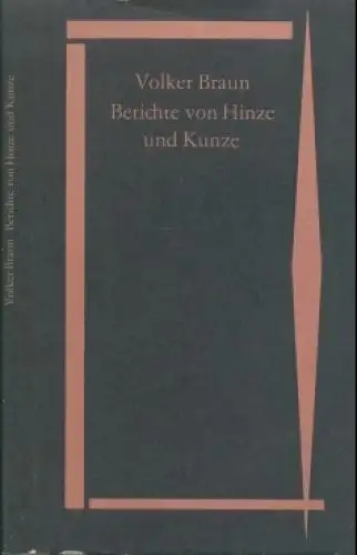 Buch: Berichte von Hinze und Kunze, Braun, Volker. 1983, Mitteldeutscher V 77737